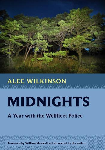 Паперова книга «Midnights: A Year with the Wellfleet Police», автор Алек Уїлкінсон - фото №1