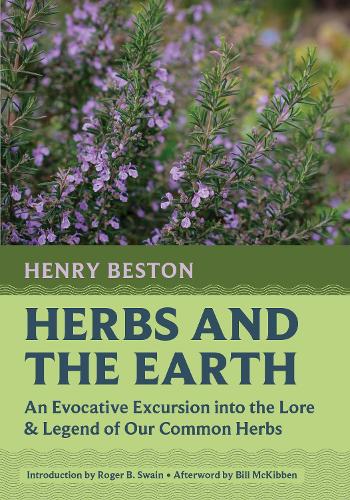 Паперова книга «Herbs and the Earth: An Evocative Excursion into the Lore & Legend of Our Common Herbs», автор Генрі Бестон - фото №1