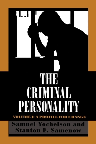 Бумажная книга «The Criminal Personality: A Profile for Change», авторов Сэмюэл Йохельсон, Стэнтон Саменоу - фото №1