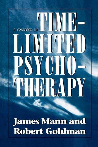 Паперова книга «Casebook in Time-Limited Psychotherapy», авторів Джеймс Манн, Роберт Голдман - фото №1