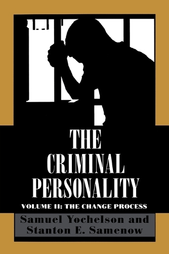 Паперова книга «The Criminal Personality: The Change Process», авторів Семюель Йохельсон, Стентон Саменов - фото №1