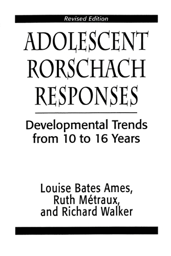 Бумажная книга «Adolescent Rorschach Responses: Developmental Trends from Ten to Sixteen Years», авторов Луиза Бейтс Эймс, Ричард Н. Уокер, Рут В. Метро - фото №1