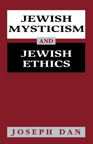 Паперова книга «Jewish Mysticism and Jewish Ethics», автор Джозеф Дан - фото №1