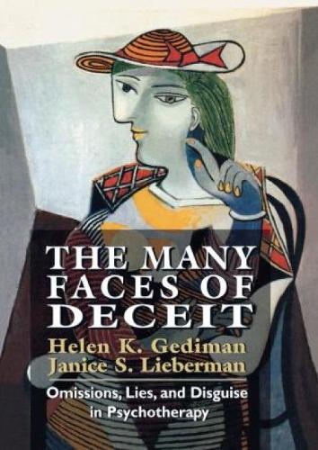 Бумажная книга «The Many Faces of Deceit: Omissions, Lies, and Disguise in Psychotherapy», авторов Хелен К. Гедиман, Дженис С. Либерман - фото №1