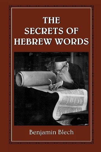 Паперова книга «The Secrets of Hebrew Words», автор Бенджамін Блех - фото №1
