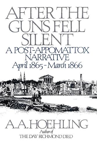 Паперова книга «After the Guns Fell Silent», автор A. А. Хьолінг - фото №1