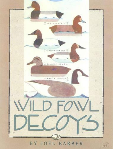 Паперова книга «Wild Fowl Decoys», автор Джоел Барбер - фото №1