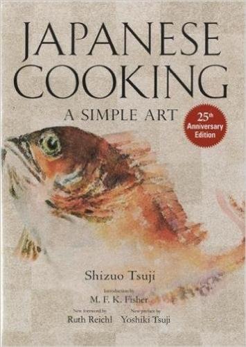 Бумажная книга «Japanese Cooking: A Simple Art», авторов Шизуо Цудзи, Йошики Цудзи - фото №1