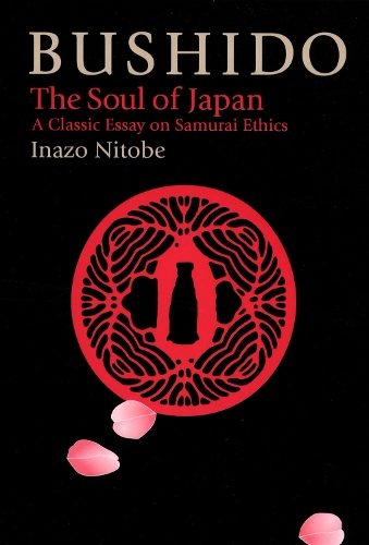 Паперова книга «Bushido: The Soul Of Japan», автор Інадзо Нітобе - фото №1