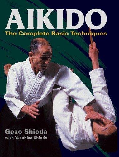 Паперова книга «Aikido: The Complete Basic Techniques», авторів Гозо Шиода, Ясухіса Шіода - фото №1