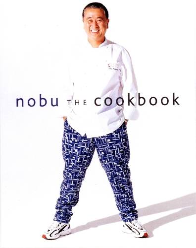 Паперова книга «Nobu: The Cookbook», автор Нобуюкі Мацухіса - фото №1