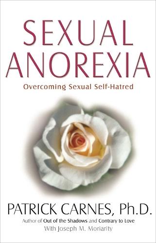 Бумажная книга «Sexual Anorexia», автор Патрик Дж. Карнс - фото №1
