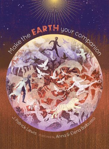 Бумажная книга «Make the Earth Your Companion», автор Дж Патрик Льюис - фото №1