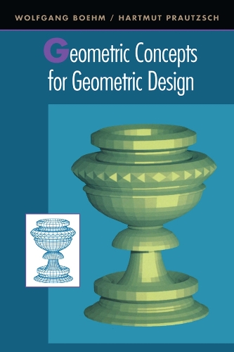 [object Object] «Geometric Concepts for Geometric Design», авторів Гартмут Прауцш, Вольфганг Бем - фото №1