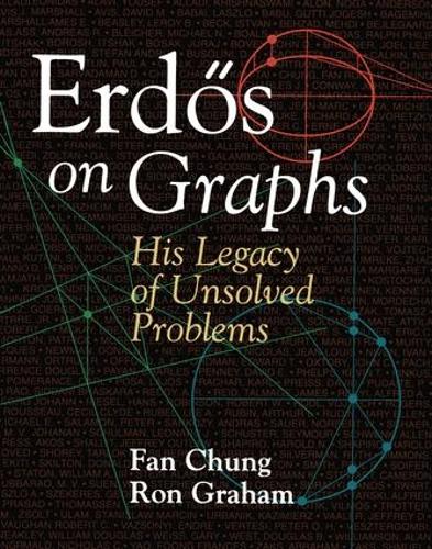 [object Object] «Erd�s on Graphs: His Legacy of Unsolved Problems», авторів Фан Чун, Рон Грем - фото №1