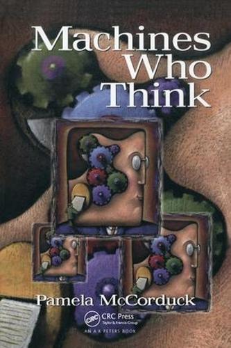 [object Object] «Machines Who Think: A Personal Inquiry into the History and Prospects of Artificial Intelligence», авторів Клі Кфе, Памела МакКордук - фото №1