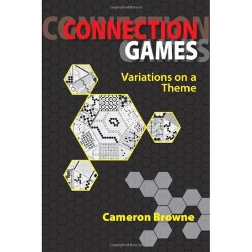 Паперова книга «Connection Games: Variations on a Theme», автор Кемерон Браун - фото №1