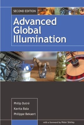 Бумажная книга «Advanced Global Illumination», авторов Кавита Бала, Филип Дютре, Филипп Бекарт - фото №1