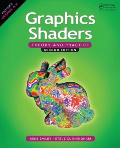 [object Object] «Graphics Shaders: Theory and Practice, Second Edition», авторів Майк Бейлі, Стів Каннінгем - фото №1