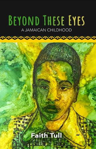 Бумажная книга «Beyond These Eyes: A Jamaican Childhood», автор Вера Талл - фото №1