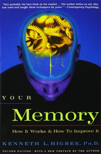 Бумажная книга «Your Memory: How It Works and How to Improve It», автор Кеннет Л. Хигби - фото №1