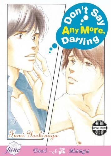 Бумажная книга «Don't Say Anymore Darling (Yaoi)», автор Фуми Ёсинага - фото №1