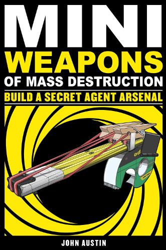 Бумажная книга «Mini Weapons of Mass Destruction 2», автор Джон Остин - фото №1