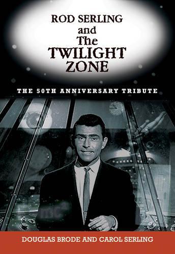 Паперова книга «Rod Serling And The Twilight Zone», автор Керол Серлінг - фото №1