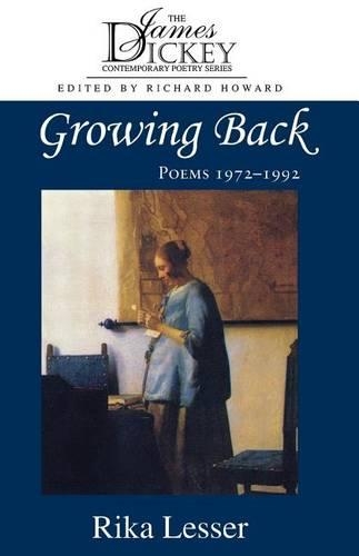 Бумажная книга «Growing Back: Poems, 1972-92», автор Рика Лессер - фото №1