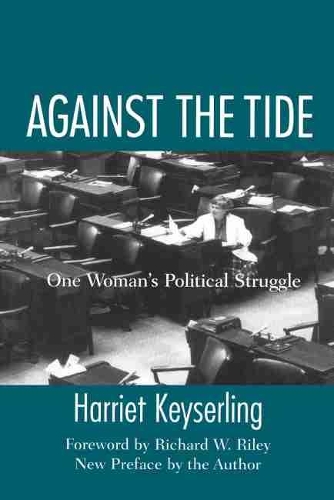 Паперова книга «Against the Tide: One Woman's Political Struggle», автор Гаррієт Кейзерлінг - фото №1