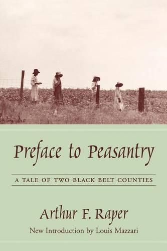 Паперова книга «Preface to Peasantry: A Tale of Two Black Belt Counties», автор Артур Ф. Репер - фото №1