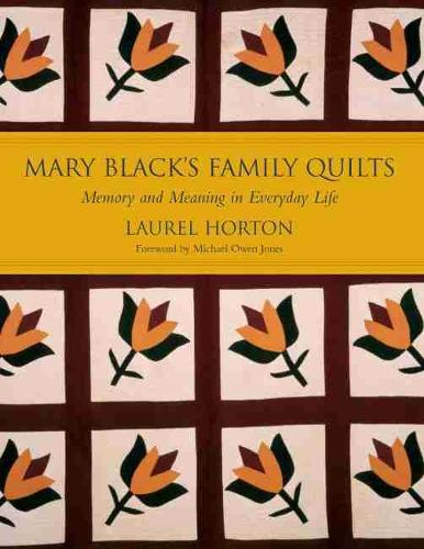 Бумажная книга «Mary Black's Family Quilts: Memory and Meaning in Everyday Life», автор Лорел Хортон - фото №1