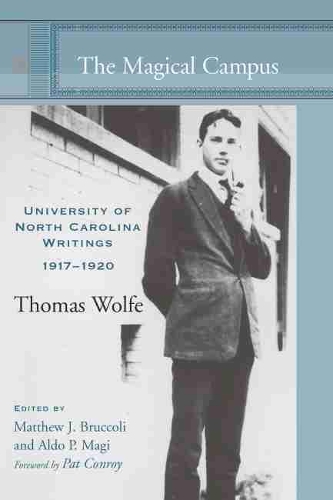 Бумажная книга «The Magical Campus: University of North Carolina Writings, 1917-1920» - фото №1
