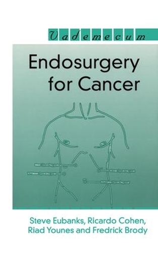 Бумажная книга «Endosurgery for Cancer», автор Стив Юбэнкс - фото №1