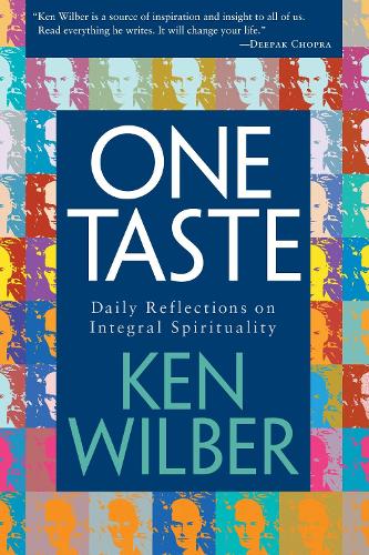 Паперова книга «One Taste: Daily Reflections on Integral Spirituality», автор Кен Уілбер - фото №1