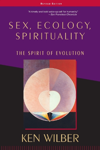 Бумажная книга «Sex, Ecology, Spirituality: The Spirit of Evolution, Second Edition», автор Кен Уилбер - фото №1