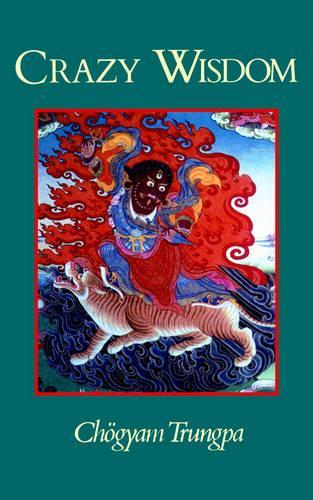 Бумажная книга «Crazy Wisdom», автор Чогьям Трунгпа - фото №1