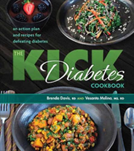Бумажная книга «The Kick Diabetes Cookbook: An Action Plan and Recipes for Defeating Diabetes», автор Бренда Дэвис - фото №1