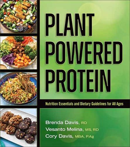 Паперова книга «Plant-Powered Protein: Nutrition Essentials and Dietary Guidelines for All Ages», автор Бренда Девіс - фото №1