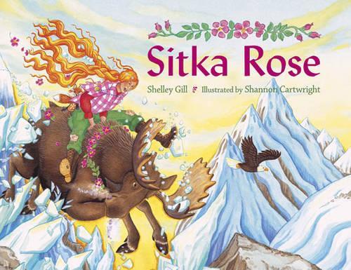 Бумажная книга «Sitka Rose», автор Шелли Гилл - фото №1