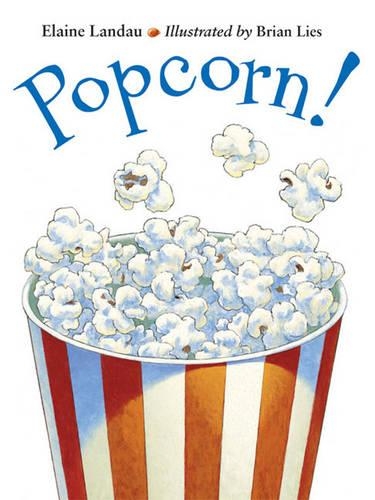 Бумажная книга «Popcorn!», автор Элейн Ландау - фото №1
