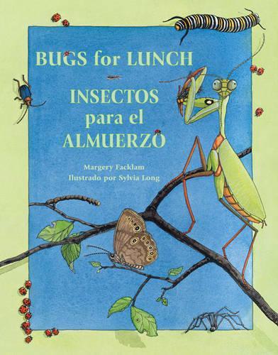Бумажная книга «Insectos para el almuerzo / Bugs for Lunch», автор Марджери Фэклем - фото №1