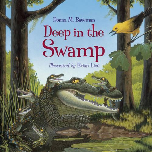 Бумажная книга «Deep in the Swamp», автор Донна М. Бейтман - фото №1