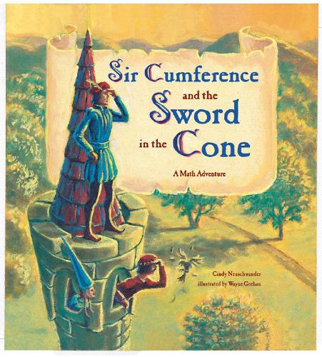 Бумажная книга «Sir Cumference and the Sword in the Cone», автор Синди Нойшвандер - фото №1