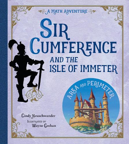 Бумажная книга «Sir Cumference and the Isle of Immeter», автор Синди Нойшвандер - фото №1