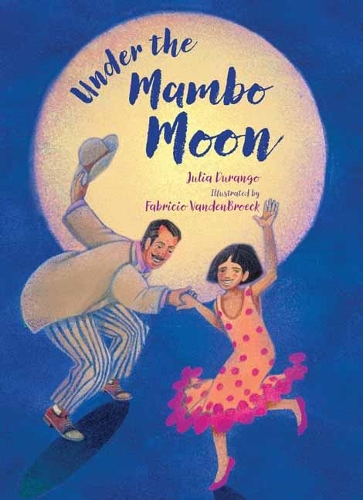 Паперова книга «Under the Mambo Moon», автор Джулія Дуранго - фото №1