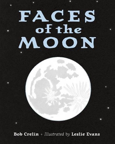 Паперова книга «Faces of the Moon», автор Боб Крелін - фото №1