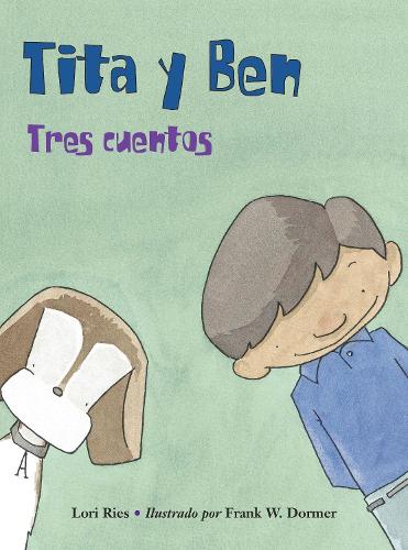 Бумажная книга «Tita y Ben», автор Лори Рис - фото №1
