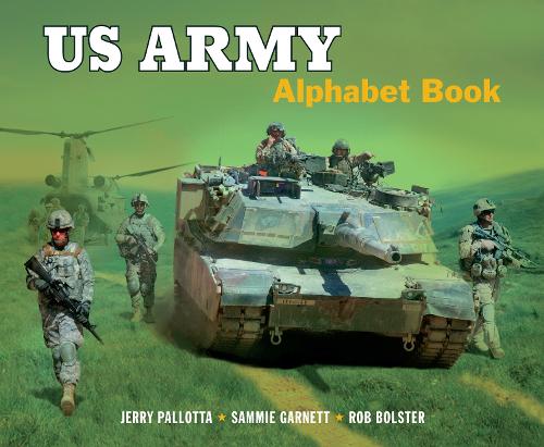 Бумажная книга «US Army Alphabet Book», авторов Джерри Паллотта, Сэмми Гарнетт - фото №1