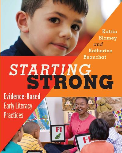 Паперова книга «Starting Strong: Evidence-Based Early Literacy Practices», автор Кетрін А. Боша - фото №1